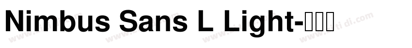 Nimbus Sans L Light字体转换